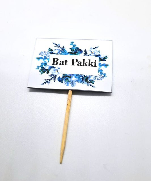 Bat Pakki Toppers