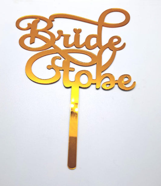 Bride to be cake topper