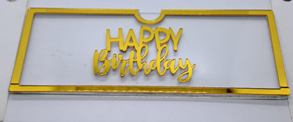 Happy Birthday acrylic Envelope